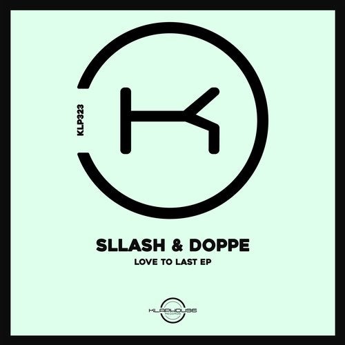 Sllash & Doppe - Love To Last AIFF