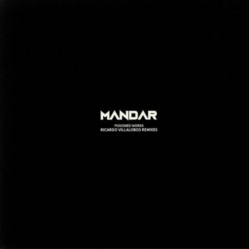 Poisoned Words (Ricardo Villalobos Remixes)