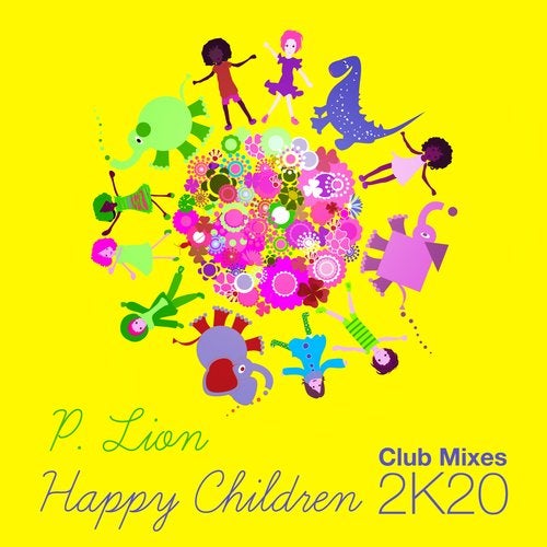 Happy Children Dj Worris Retro Dance Instrumental Mix By P Lion On Beatport beatport