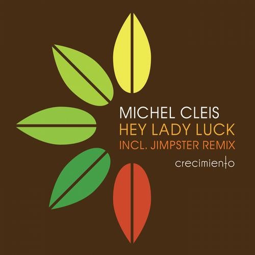 michel cleis hey lady luck