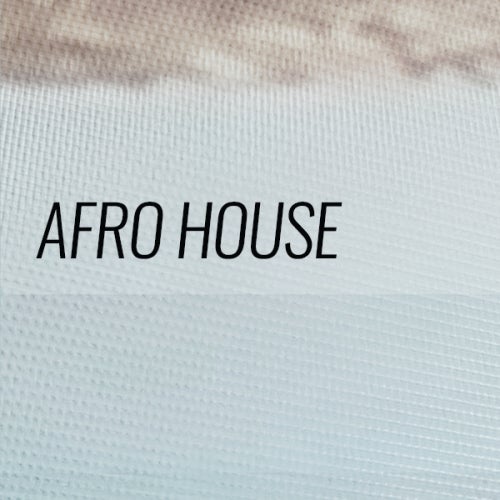 Beatport Desert Grooves Afro House 2019