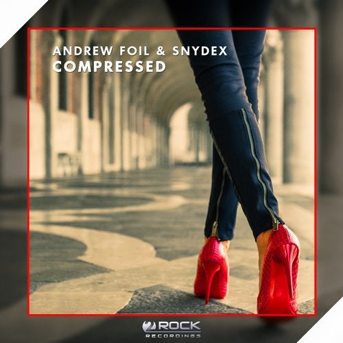 Andrew Foil & Snydex - Compressed (Extended Mix).mp3