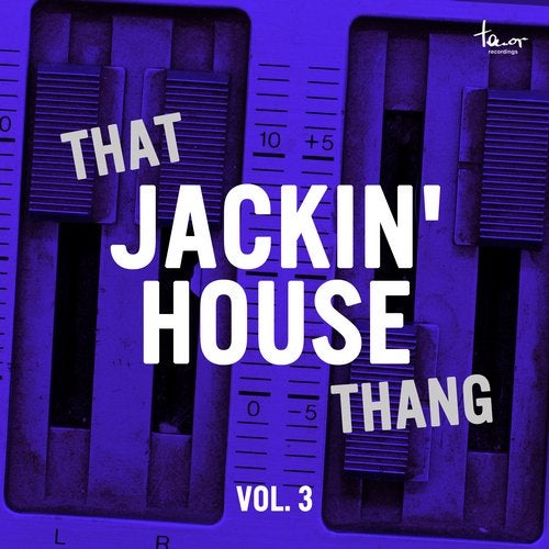 That Jackin' House Thang, Vol. 3