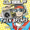 Them Breaks (Original Mix)