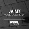 Music Dont Stop (Original Mix)