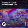 Let Me Love You (Original Mix)