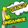 Picking Up (Original Mix)
