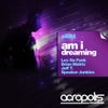 Am I Dreaming (Speaker Junkies Tranced Out Remix)
