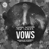 Vows (Scrubfish Remix)