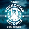 2 The Ground (Original Mix)