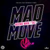 Mad Move feat. Taz (Original Mix)