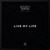 Live My Life feat. Vula (Original Mix)