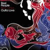 Outta Love feat. Omar (Alix  Alvarez SOLE Channel Outta Dub			)