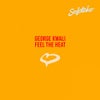 Feel the Heat (Original Mix)