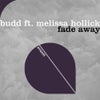 Fade Away feat. Melissa Hollick (Club Mix)