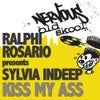 Kiss My Ass (Big Noise Mix)