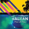 Balkan (Original Mix)