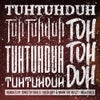 Tuh Tuh Duh feat. Dieselboy feat. Mark The Beast (Dieselboy & Mark The Beast RMX)
