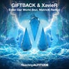 Enter Our World (MatricK Extended Remix)