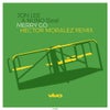 Merry Go (Hector Moralez Remix)