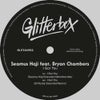 I Got You feat. Bryan Chambers (Seamus Haji Extended Glitterbox Mix)