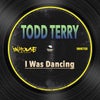 I Was Dancing (Extended Mix)