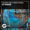 G Thang (Original Mix)