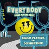 Everybody (Bingo Players Extended Remix)