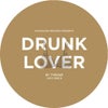 Drunk Lover (Original Mix)