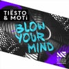 Blow Your Mind (Original Mix)