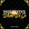 Where We Go (Original Mix)