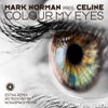 Colour My Eyes (Estiva Extended Remix)