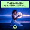 How I Wish (Extended Club Mix)