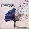 Let Go (Original Mix)