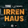 Irrenhaus (Extended Mix)