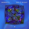 Do It RIght (Original Mix)