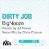 Dirty Job (JJ Flores Remix)