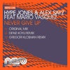 Never Give Up feat. Mario Vasquez (Original Mix)