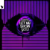 Let Me Show You