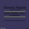 Dem People Go (DF’s Get Out Mix)