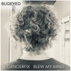 Blew My Mind (Original Mix)