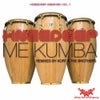 Me Kumba (The Brothers Full Mix)