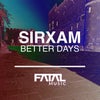 Better Days (Original Mix)