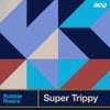 Super Trippy (Original Mix)