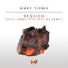 Requiem (Mark Sixma presents M6 Extended Remix)
