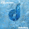 50 Below Zero (John Acquaviva & Olivier Giacomotto Remix)