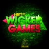 Wicked Games			 (The Letting Go Mix			)