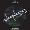 Sleepless (NoOne vs. Arena Remixz)