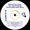 Believe feat. Jocelyn Brown (Mark Knight Extended Remix)