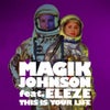 This Is Your Life (Magik J Dub Mix)